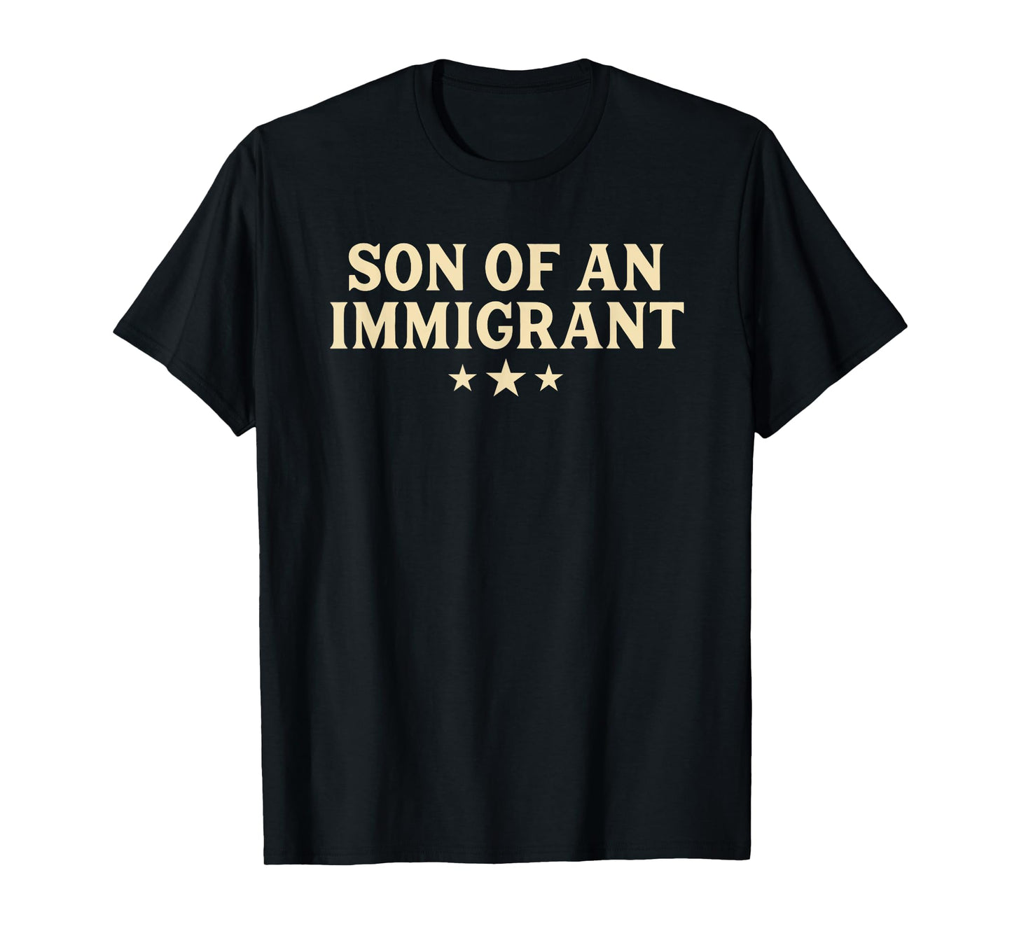 Son of an Immigrant Bold Vintage American Patriotic USA T-Shirt