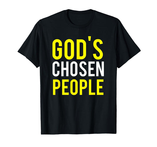 Gods Chosen People Hebrew Israelite Blessed Gift Shirt T-Shirt