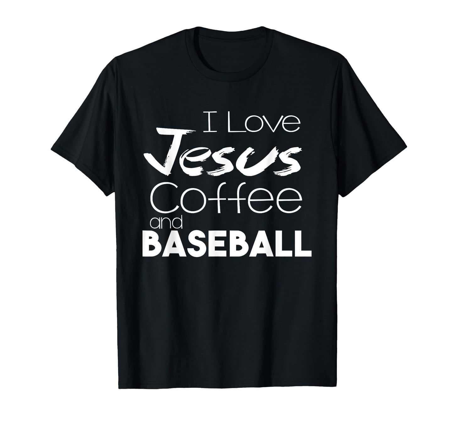 I Love Jesus Coffee And Baseball Christian Shirts Sports Tee T-Shirt