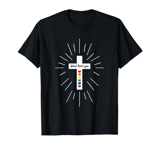 Jesus Loves You | LGBT Pride T-Shirt