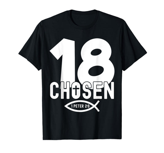 Religious Chosen 18 Years Jesus 18TH Birthday T-Shirt