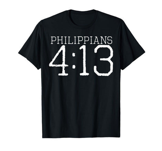 Philippians 4:13 I Can Do All Things bible verse t-shirt T-Shirt