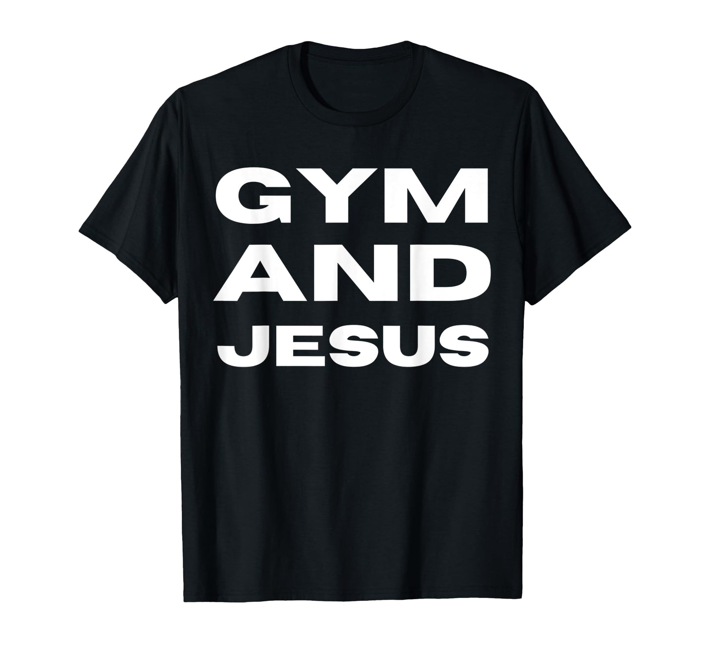 Gym and Jesus Funny Fitness Christian Gym Lover T-Shirt