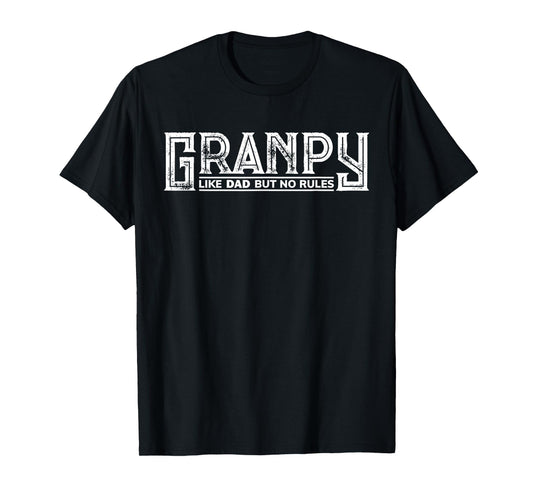 Granpy Funny Grandpa Grandad Grandfather Like Dad No Rules T-Shirt