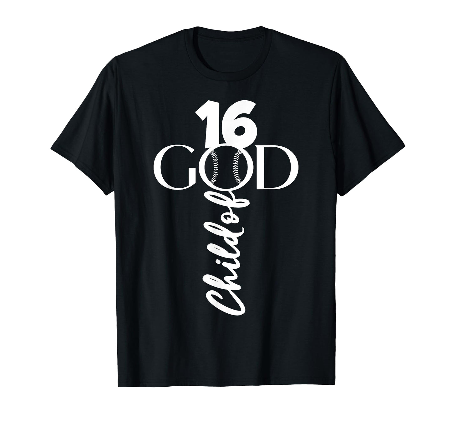 BASEBALL JESUS 16 YEARS CHILD OF GOD BASEBALL 16TH BIRTHDAY T-Shirt