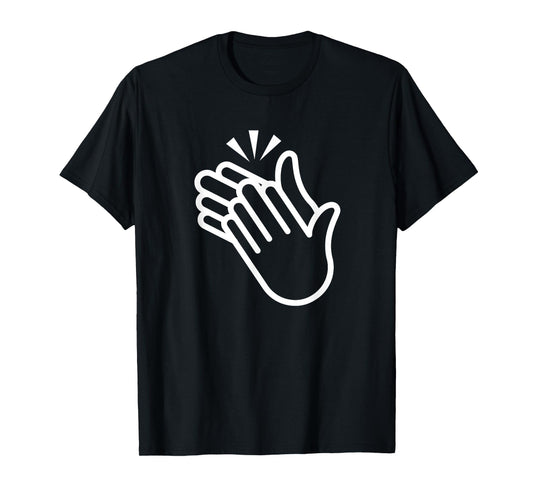Clapping Hands, Funny, Jokes, Sarcastic T-Shirt