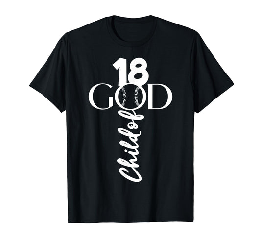 BASEBALL JESUS 18 YEARS CHILD OF GOD BASEBALL 18TH BIRTHDAY T-Shirt