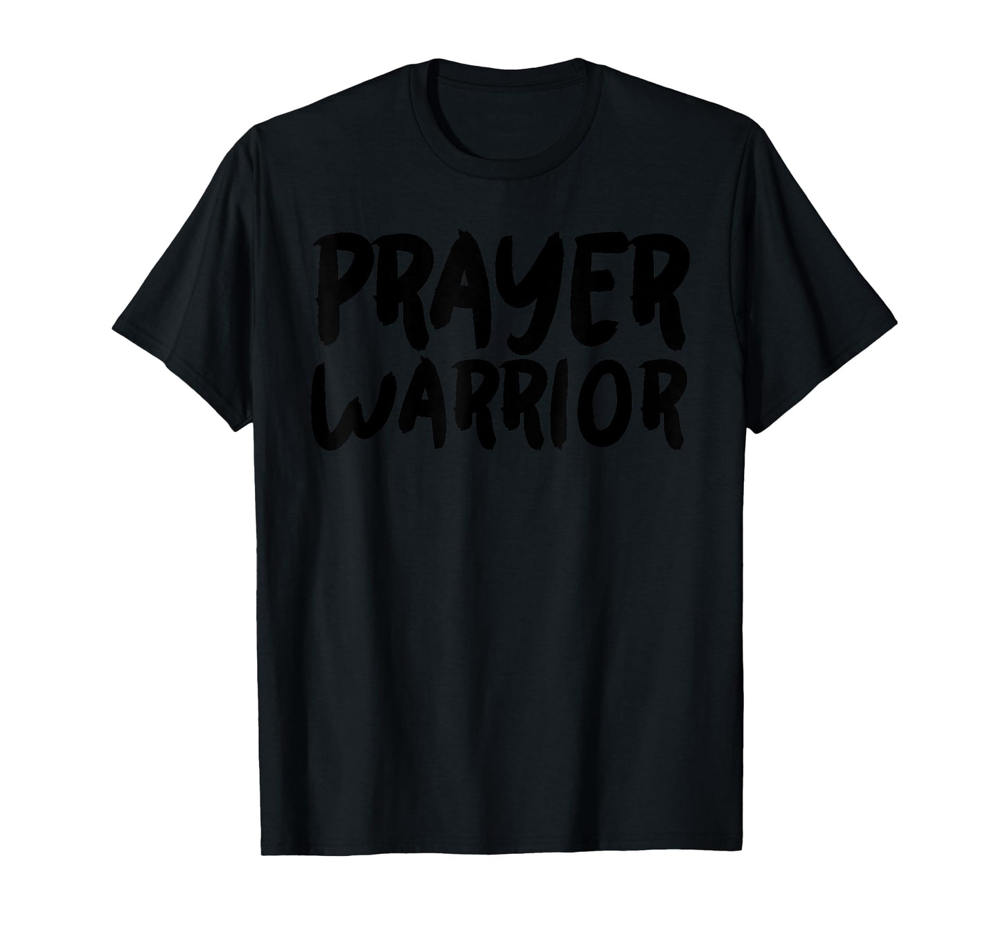 Prayer Warrior T-Shirt