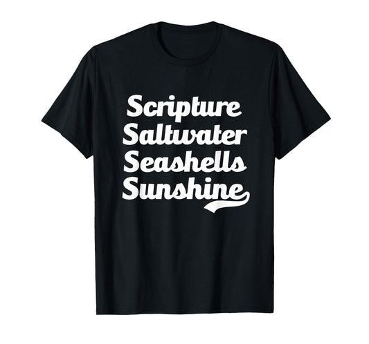 Scripture Saltwater Seashells Sunshine Jesus Church Retreat T-Shirt