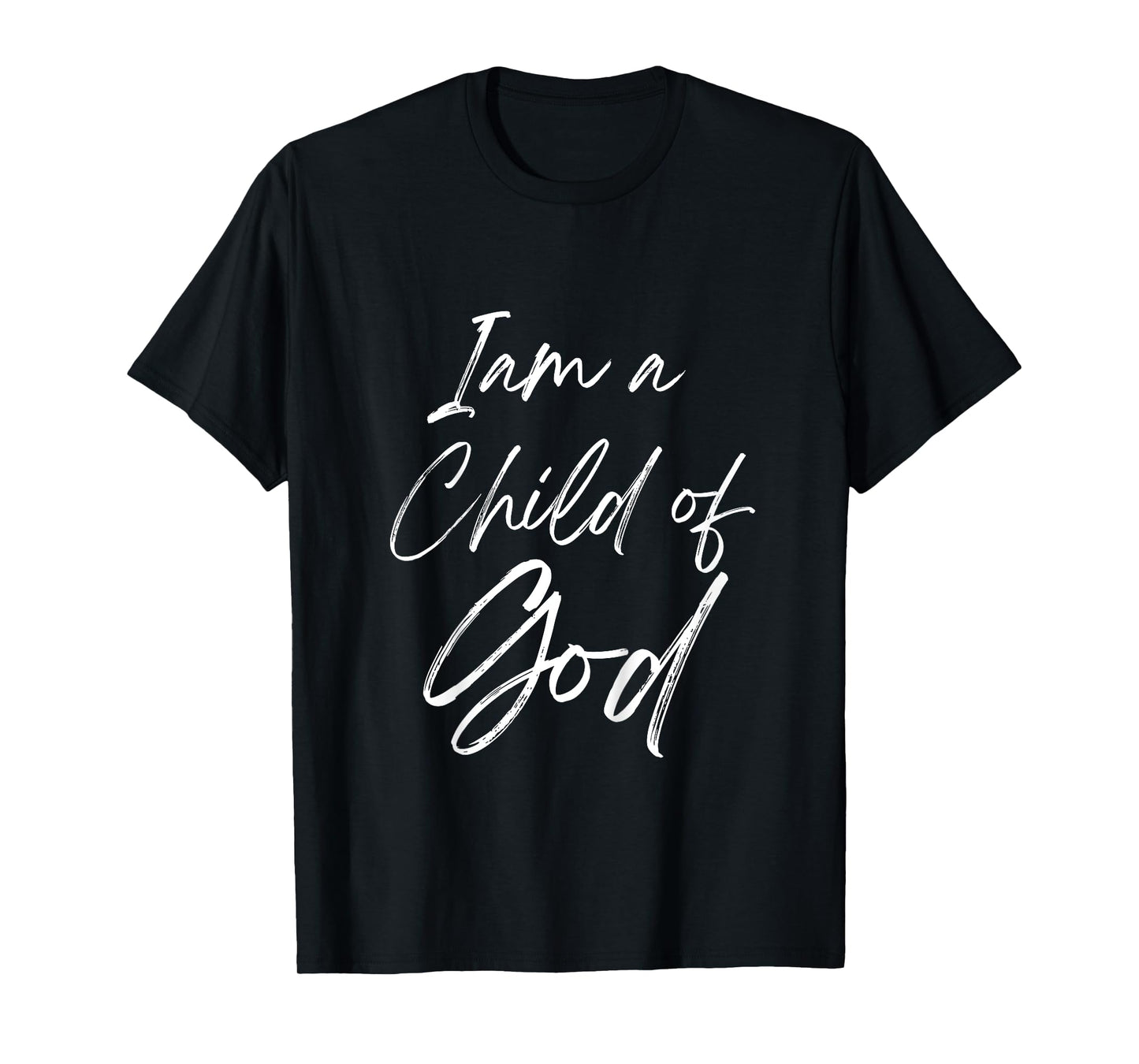 Cute Christian Salvation Quote Tee I Am a Child of God T-Shirt