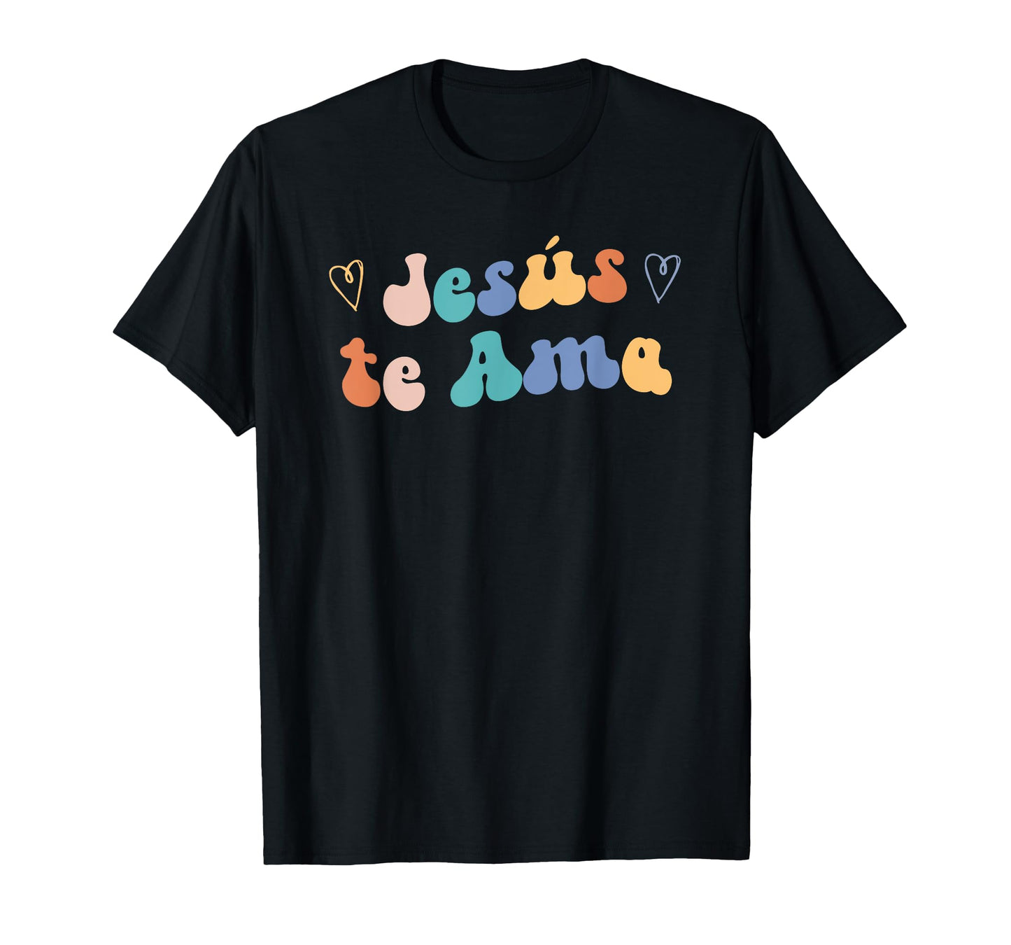Jesus te Ama | Spanish Inspiring Loving Quote T-Shirt
