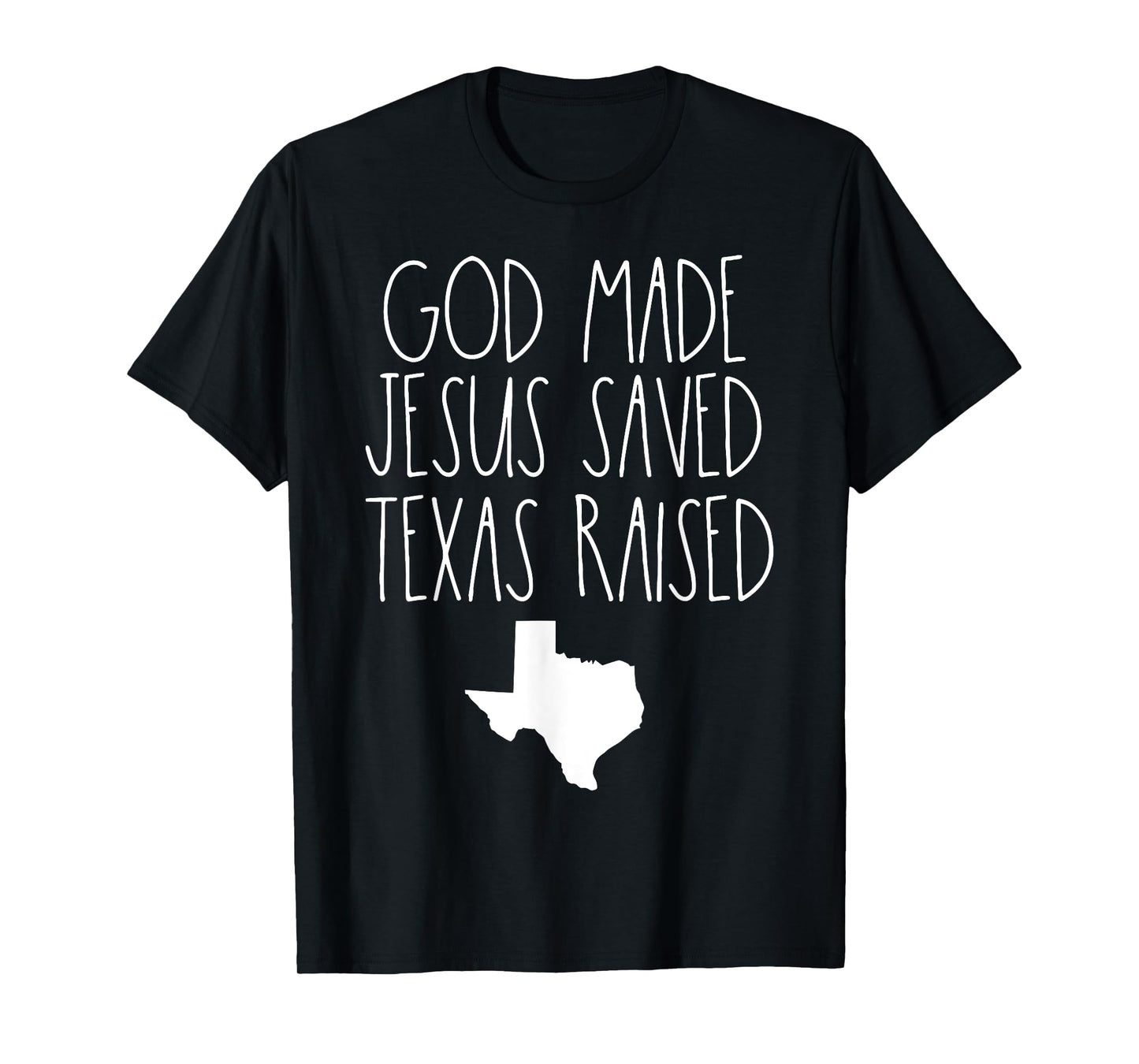 Texas Raised T-Shirt