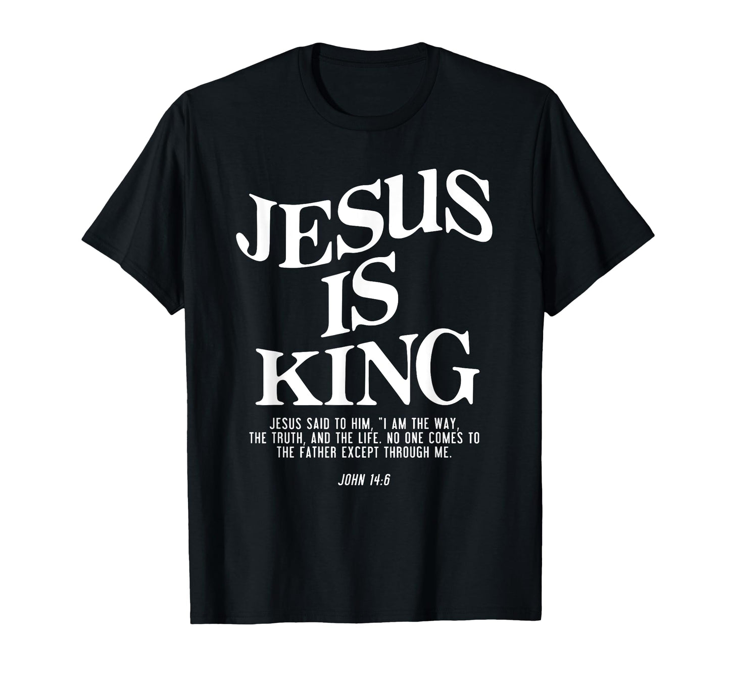 Jesus Is King Jesus John 14:6 Costume Christian Mens Bundle T-Shirt