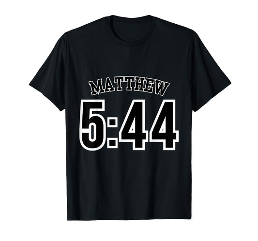 Matthew 5:44 Sports Jersey Christian Scripture Design T-Shirt