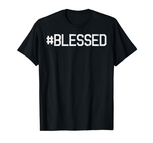 Blessed God Jesus Christ Faith Religious Christian Gift T-Shirt