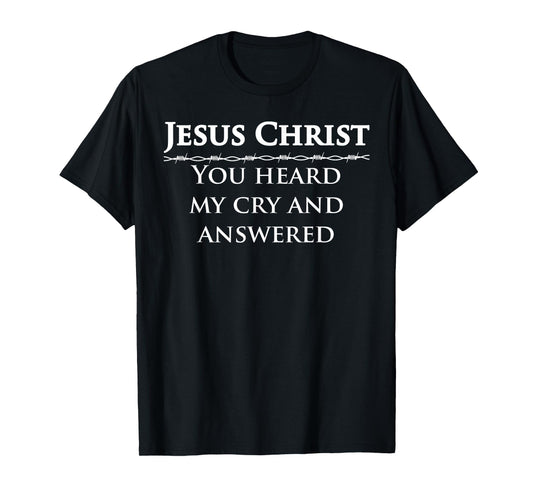 1 Samuel 1 27 Study Bible Verse Jesus Christ Fill My Heart T-Shirt