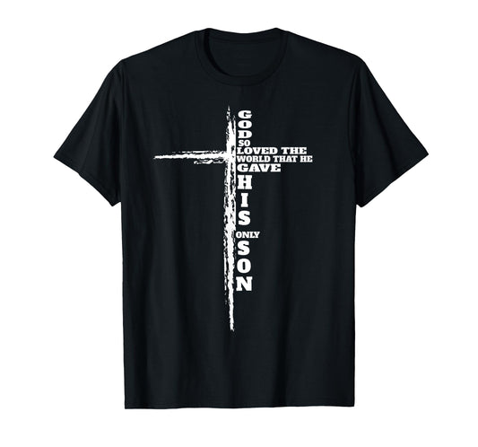 John 3:16 Christian Cross Bible Bible verse T-Shirt
