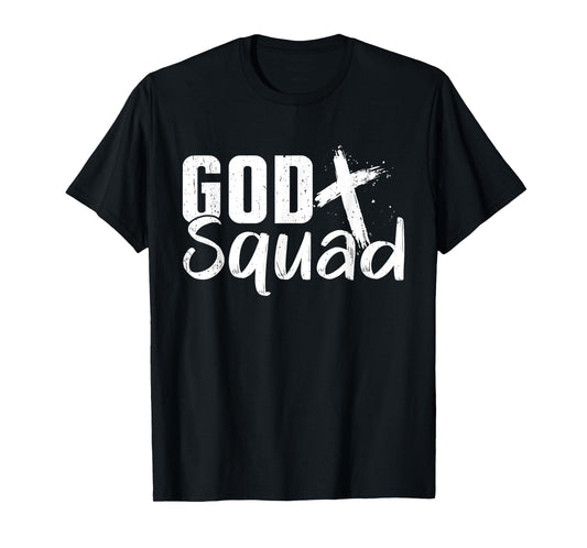 God Squad Prayer Apparel Faith Believer T-Shirt