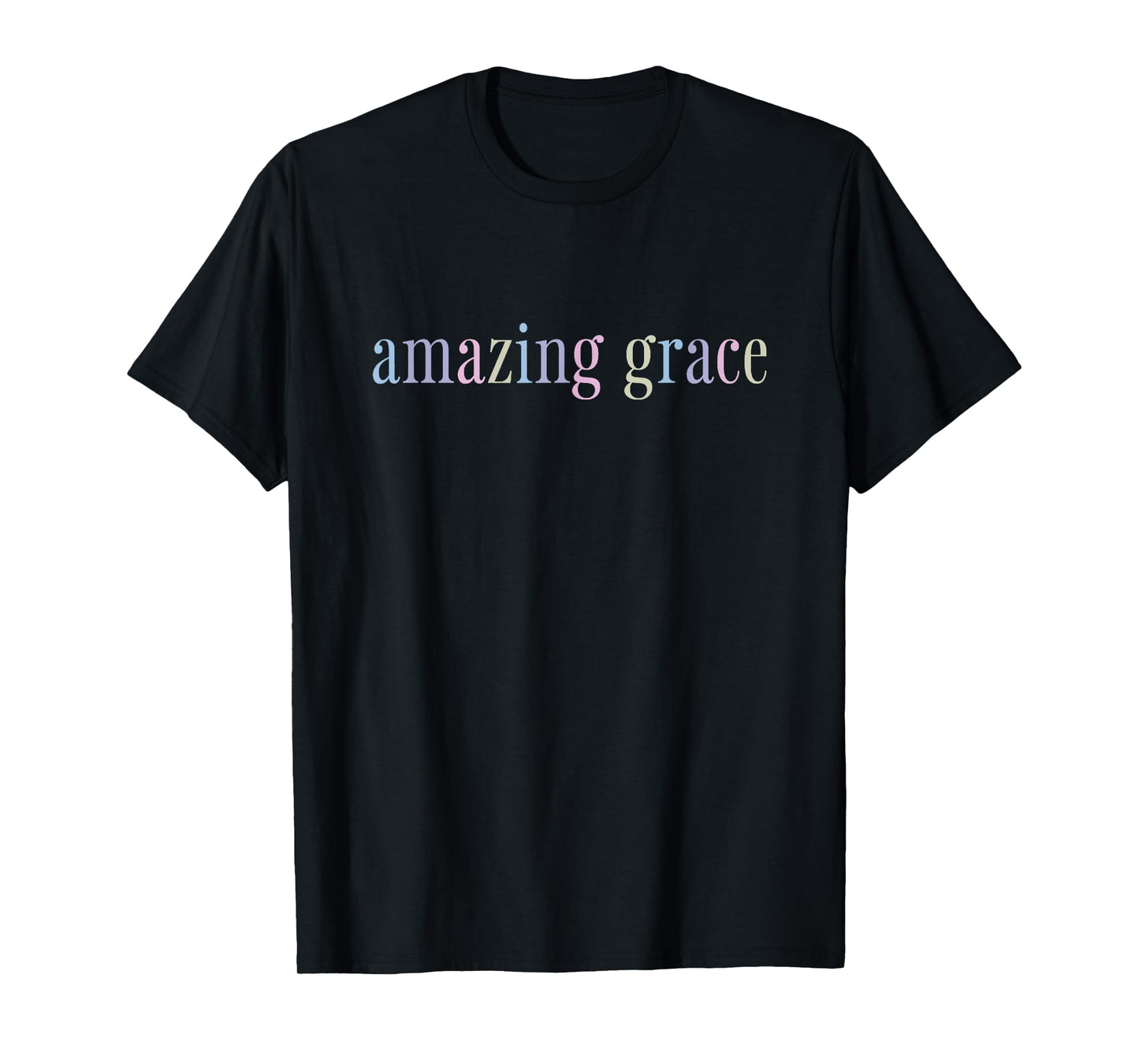 amazing grace T-Shirt