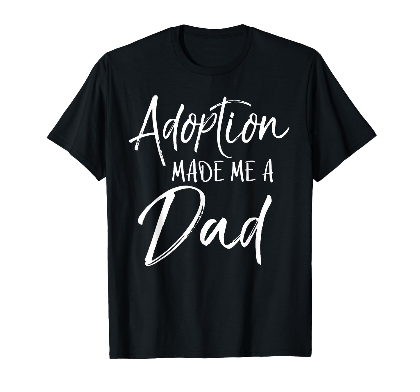 Adoption Made Me a Dad Shirt Vintage Christian Adopt Tee T-Shirt
