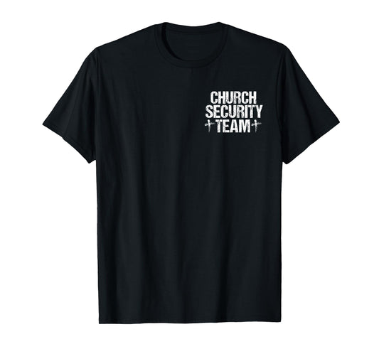 Church Security Team For Jesus Cross Gift Christian T-Shirt