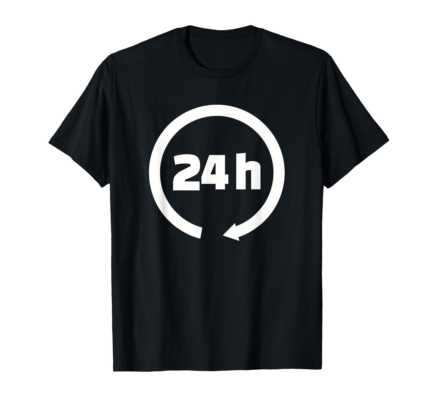 24 hours T-Shirt