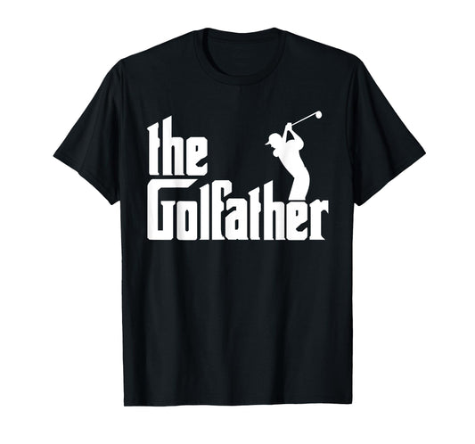 The GolfFather Funny Golf Father God Father Dad Golfer T-Shirt