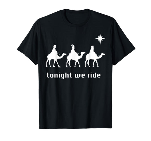 Funny Tonight We Ride Tee Shirt - Unisex T-Shirt - Black - Small - Modern Cross Print Straight Fit - Short Sleeve - Lightweight, Cross Print