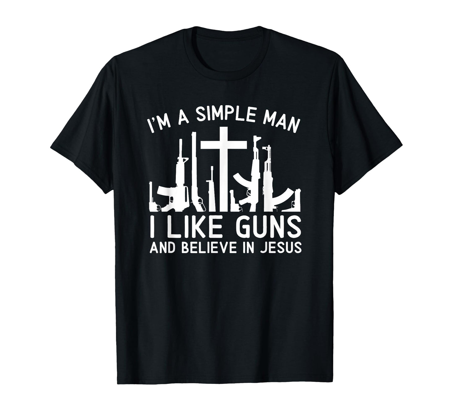 I Like Guns And Believe In Jesus T-Shirt