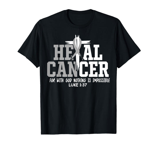 Heal Cancer Believe God Christian Brain Cancer Awareness T-Shirt