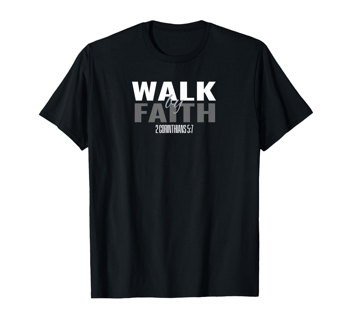 Bible Verse T S Scripture Christian Youth T Walk By Faith T T-Shirt