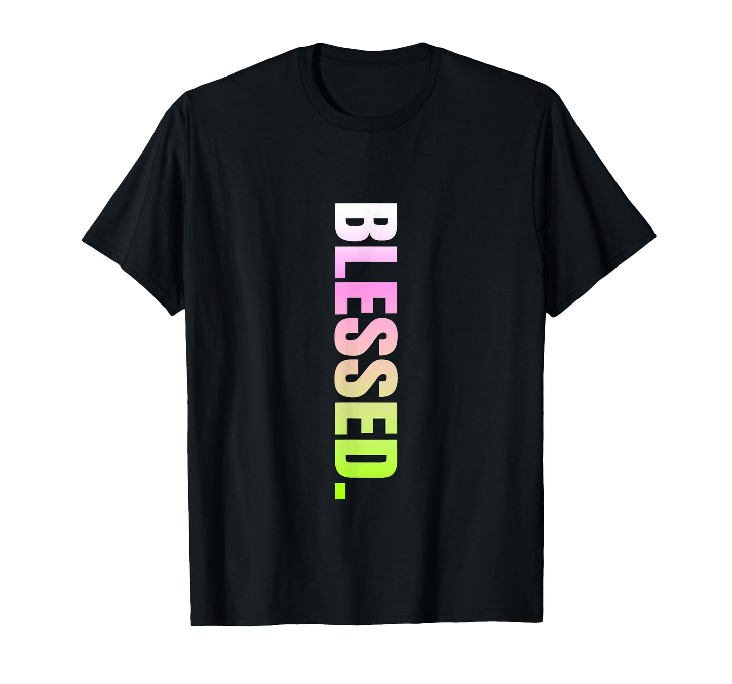 Pink and Green Blessed. Vertical Green and Pink Graphic T-Shirt