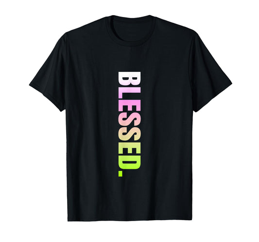 Pink and Green Blessed. Vertical Green and Pink Graphic T-Shirt
