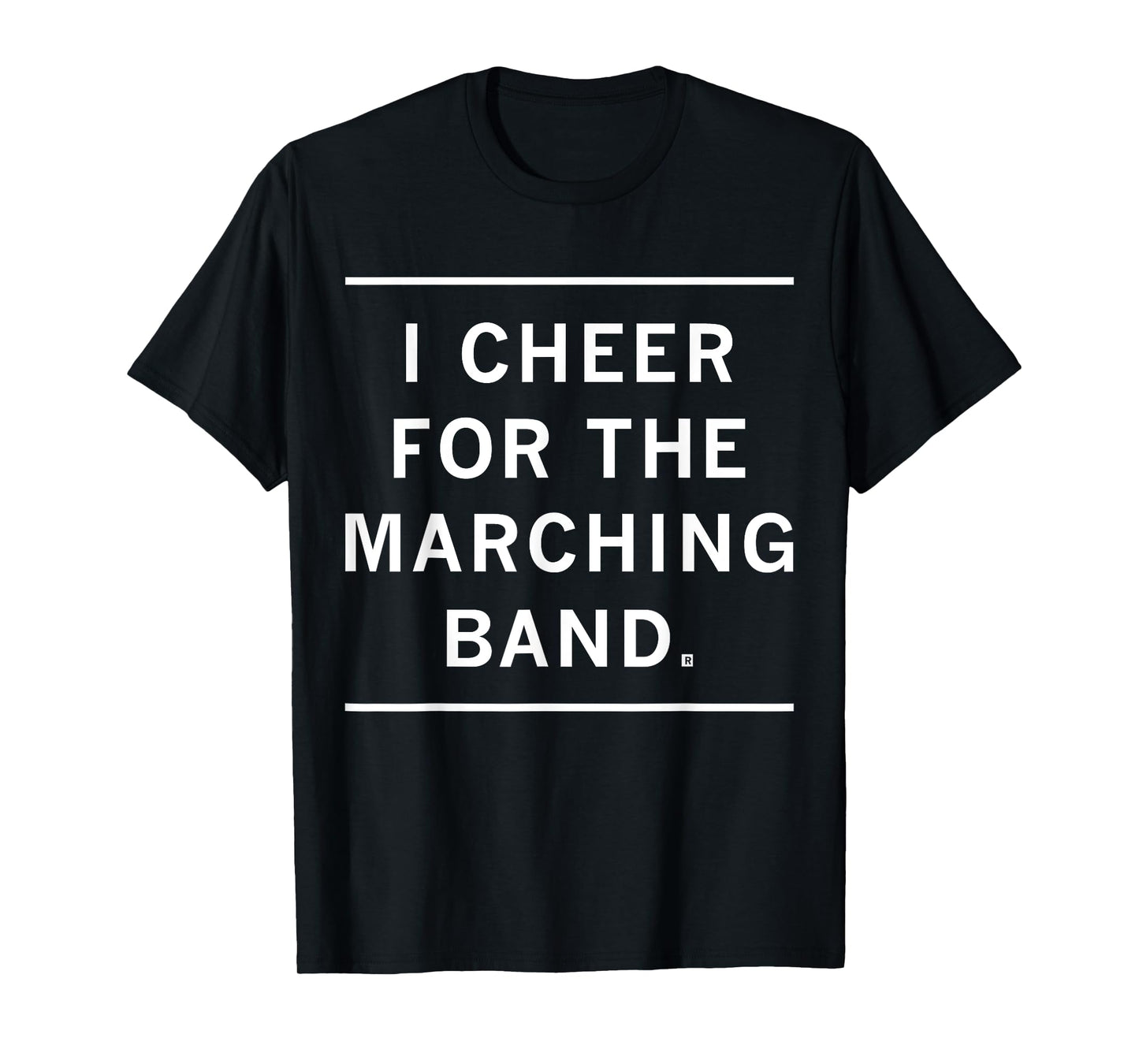 Funny Humor Quote Tee Ideas Trendy Unisex Black Modern T-Shirt Small Short Sleeve I Cheer For The Marching Band