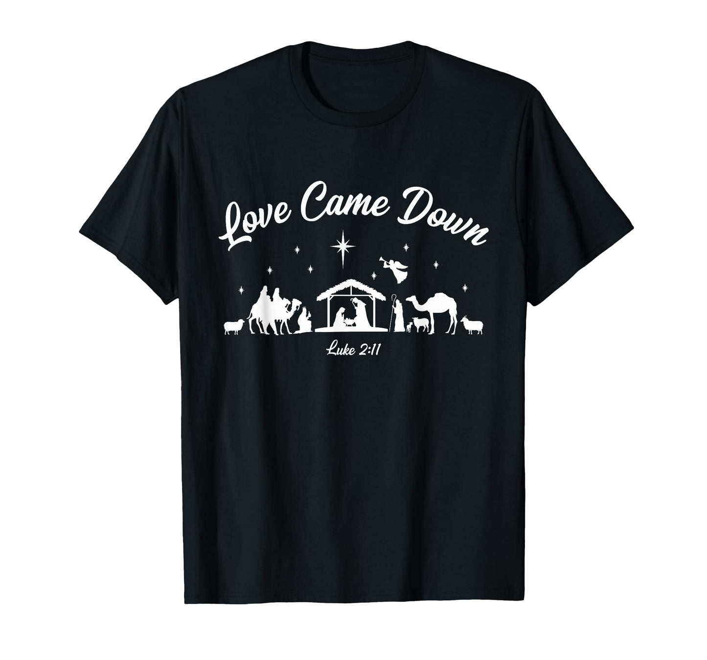 Love Came Down Nativity Scene Christian Christmas T-Shirt