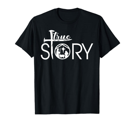 True Story of Jesus Birth Christmas Nativity Christmas gifts T-Shirt