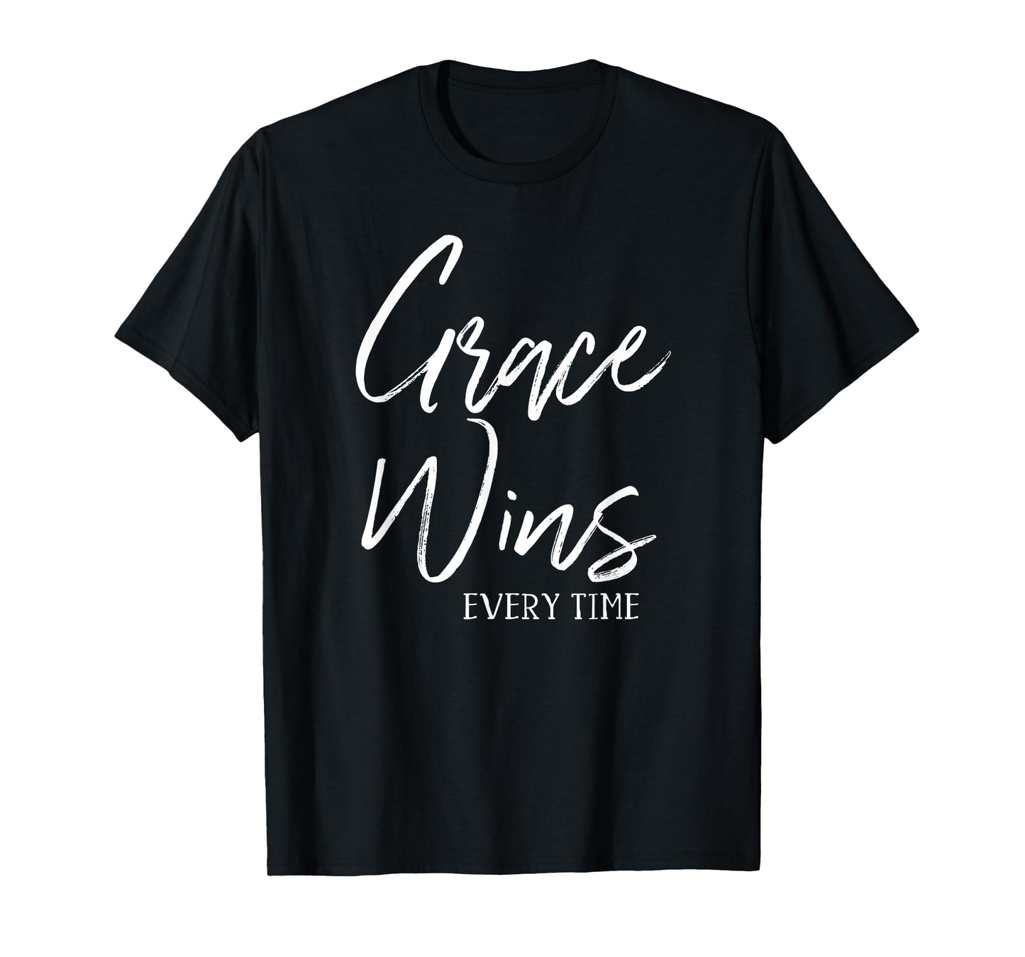 Grace Wins Every Time Christian Worship Leader Baptism Gift T-Shirt