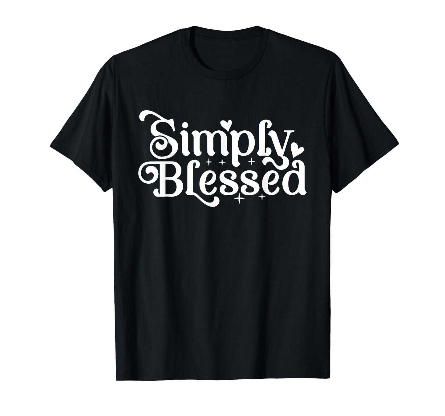Blessed Beyond Measure Simply Blessed Family Blessing Faith T-Shirt