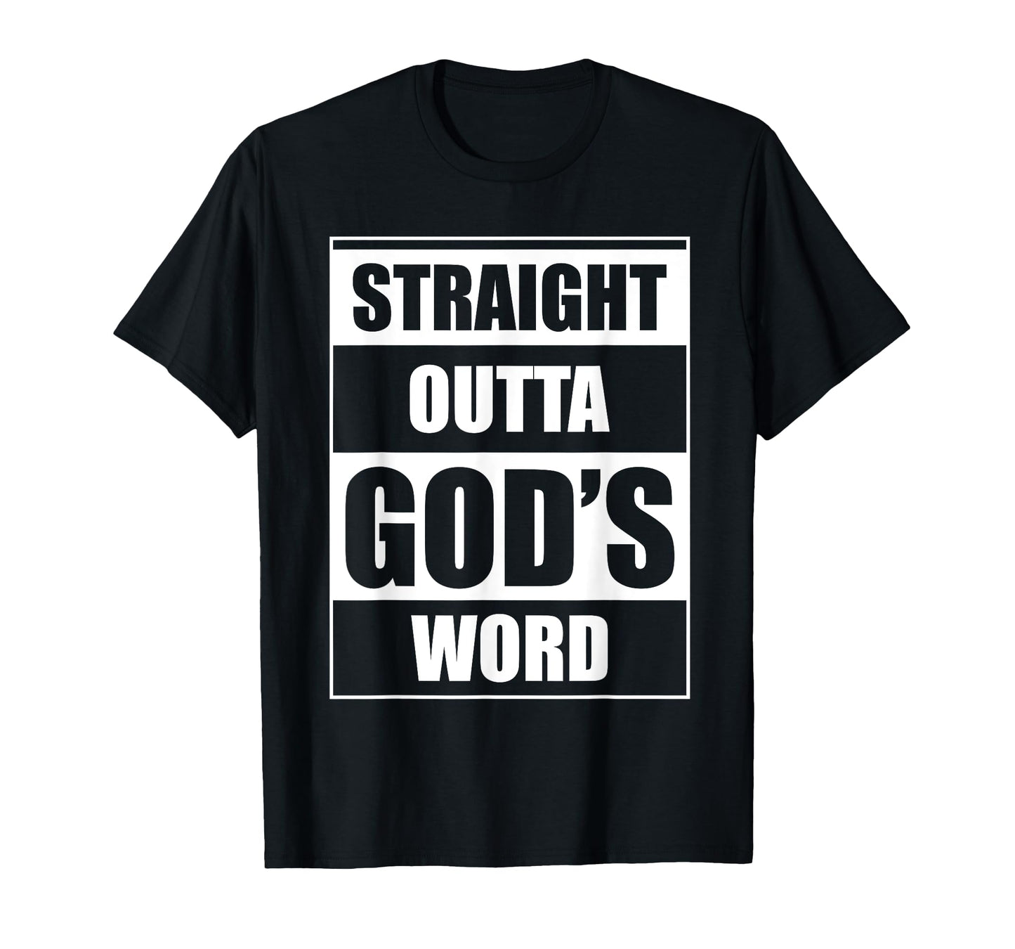 Straight Outta Gods Word Funny Religion Jesus Christian T-Shirt