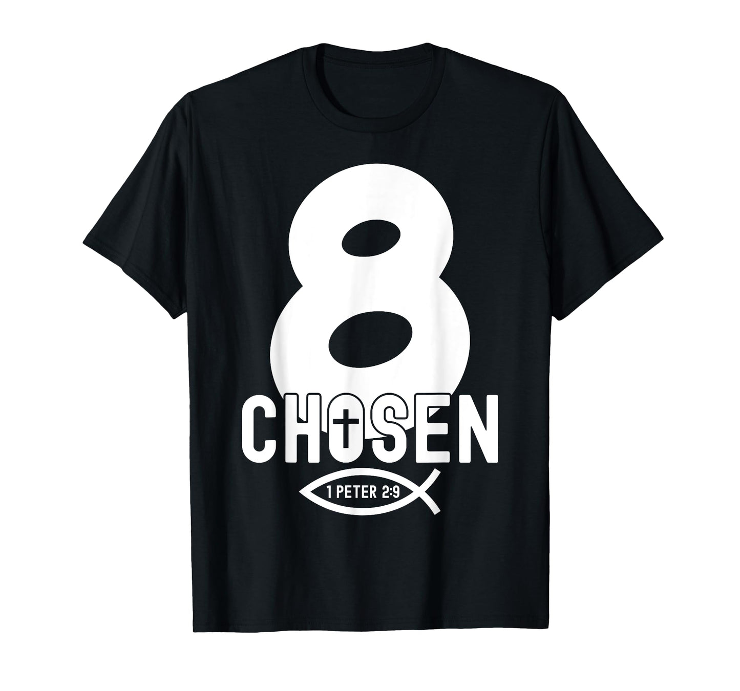 Religious Chosen 8 Years Jesus 8TH Birthday T-Shirt