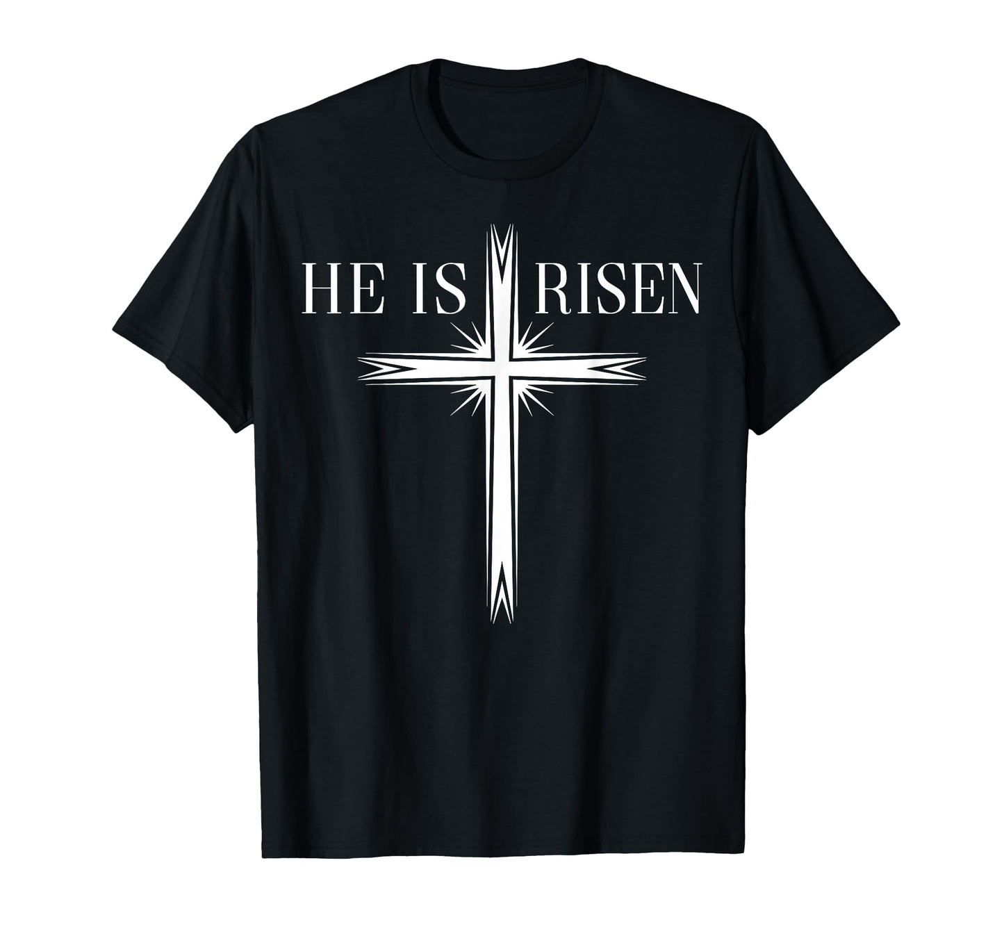 Easter Cross He Is Risen Jesus Christian Men Women Kid Youth T-Shirt