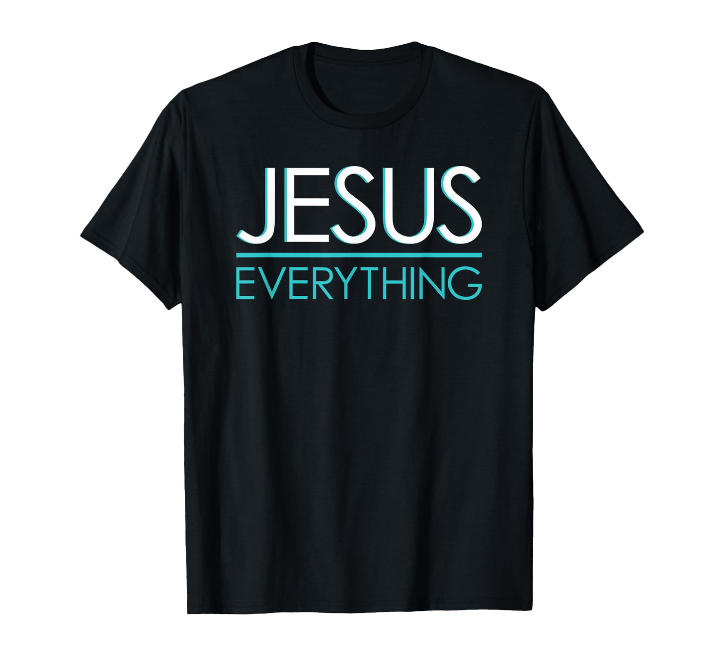 Jesus Over Everything praise Christian worship tee shirt T-Shirt