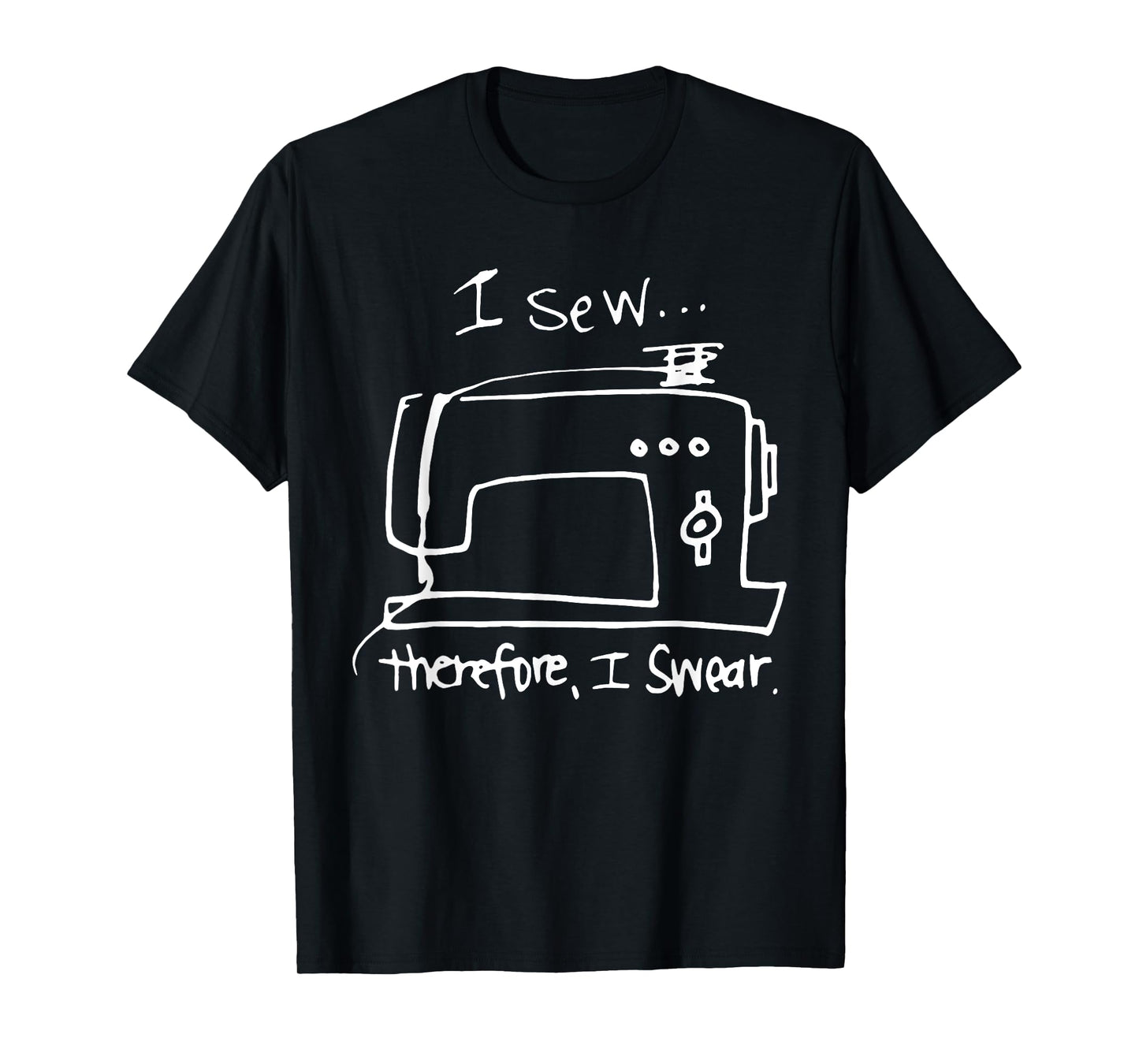 I Saw Therefore I Swear T-Shirt
