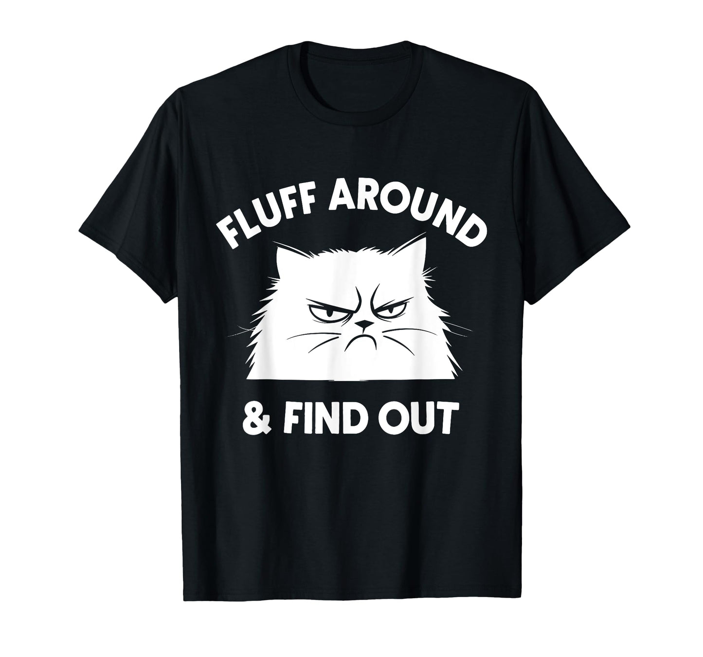 Funny Cat Lady Quote Humor Gift for Men Women Kids T-Shirt