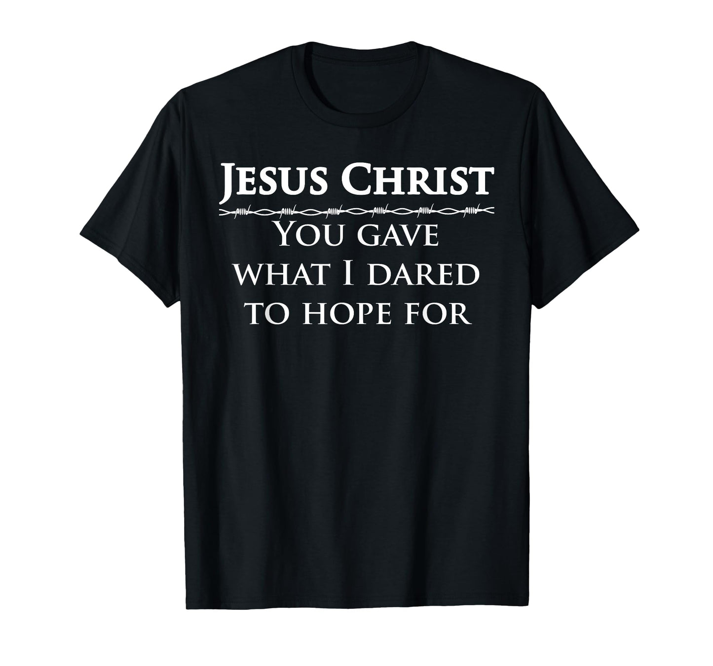 1 Samuel 1 27 Study Bible Verse Jesus Christ Love The World T-Shirt