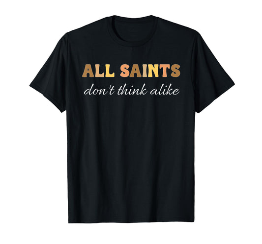 Saints Don’t Think Alike Catholic Neurodivergent Support Dk T-Shirt