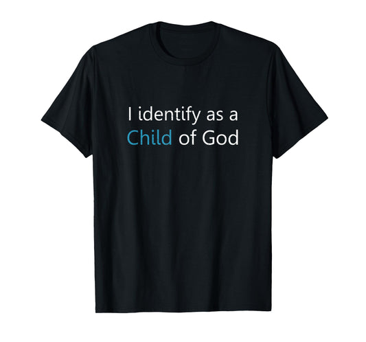 Christian I Identify As A Child of God John 1:12 Vintage T-Shirt