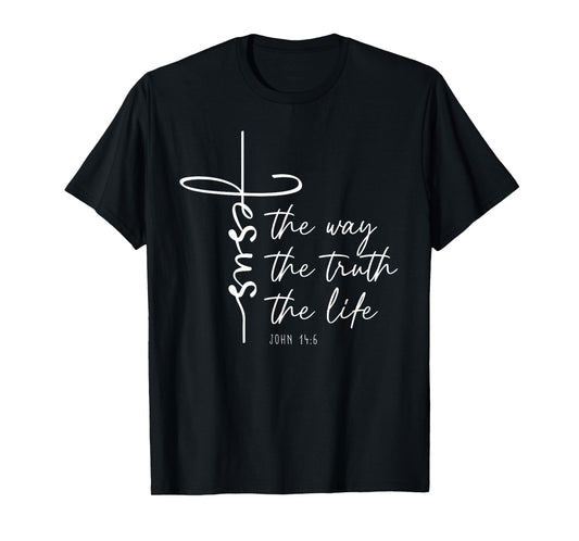 Christian Worship Women Men Kids Jesus The Way Truth Life T-Shirt
