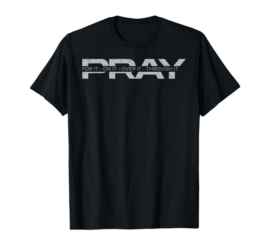 Pray Christian Prayer Tee Jesus Christ Study Bible Lover T-Shirt