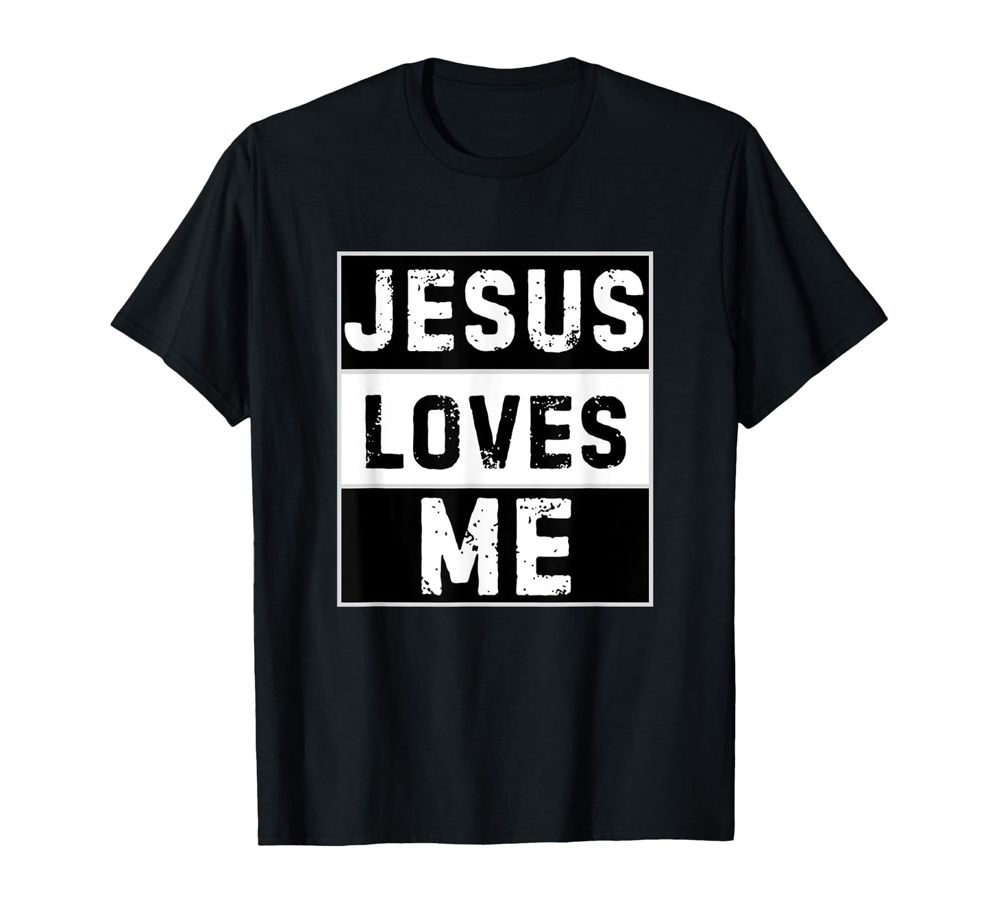 Jesus Loves Me Funny Jesus Adult Kids Toddler Baby 5T 4T 3T T-Shirt